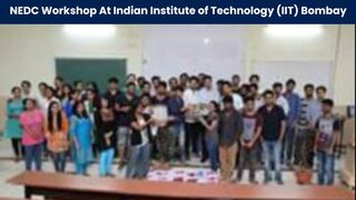 NEDC Workshop At Indian Institute of Technology (IIT) Bombay